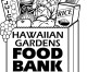 Moskowitz Foundation’s Hawaiian Gardens Food Bank Stepping Up To Help Families